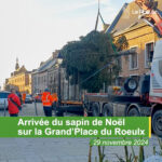 Arrivée du sapin de Noël sur la Grand'Place du Roeulx
